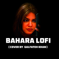 Bahara Lofi (Cover)