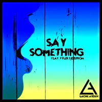 Say Something