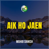 Aik Ho Jaen (Aik Ho Jaen)