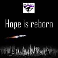 Hope Is Reborn