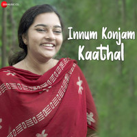 Innum Konjam Kaathal