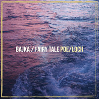 Bajka / Fairy Tale
