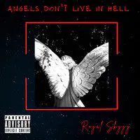 Angel's Don’t Live in Hell