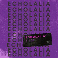 Echolalia