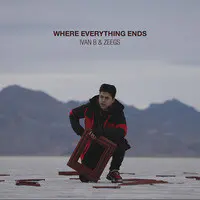 Where Everything Ends