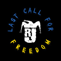 Last Call for Freedom