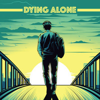 Dying Alone