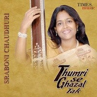 Thumari Se Ghazal Tak