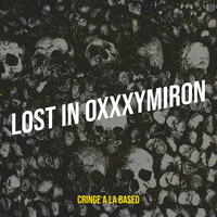 Lost in Oxxxymiron