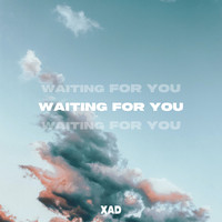 Waiting for You