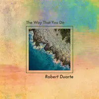 The Way That You Do