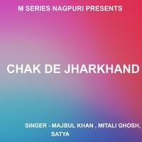 Chak De Jharkhand