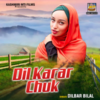 Dil Karar Chuk