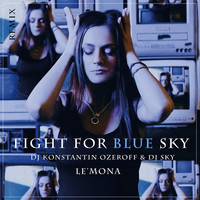 Fight for Blue Sky (Remix)