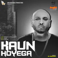 Kaun Hoyega Remix