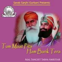 Tum Maat Pita Ham Barik Tera