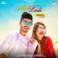 Akh Ladi - Remix
