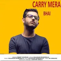 Carry Mera Bhai