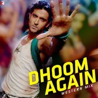 Dhoom Again - Western Mix
