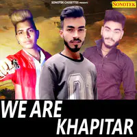 We Are Khapitar
