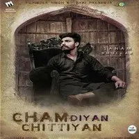 Cham Diyan Chittiyan