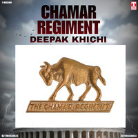 Chamar Regimemt (feat. Deepak Khichi)