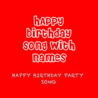 Happy Birthday Party Song