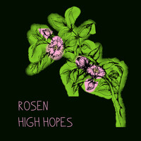 Rosen/High Hopes