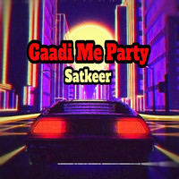 Gaadi Me Party