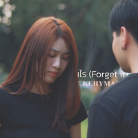 ไม่มีเธอ ไม่เป็นไร (Forget It)