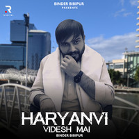 Haryanvi Videsh Mai