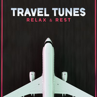 Travel Tunes - Relax & Rest