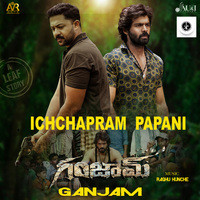 ICHCHAPURAM PAPANI (From "Ganjam")