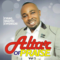 Altar of Praise, Vol. 1 Song Download: Play & Listen Altar of Praise ...