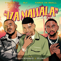 Iza Mawala (feat. Dladla Mshunqisi & Goldmax) Song Download: Play ...