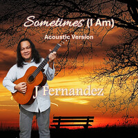 Sometimes (I Am) [Acoustic Version]