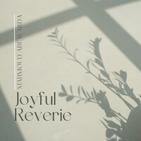 Joyful Reverie