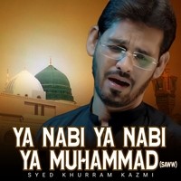 Ya Nabi Ya Nabi Ya Muhammad (SAWW)