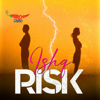 Ishq Risk - season - 1