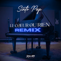 Le coeur ou rien (REMIX)