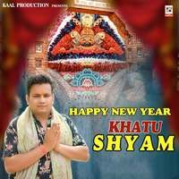 Happy New Year Khatu Shyam