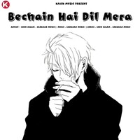 Bechain Hai Dil Mera