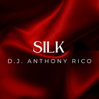 Silk Song Download: Play & Listen Silk all MP3 Song by D.J. Anthony ...