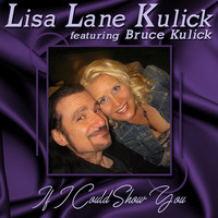 If I Could Show You (feat. Bruce Kulick)
