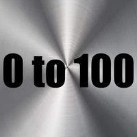 0 to 100 (Instrumental Version)