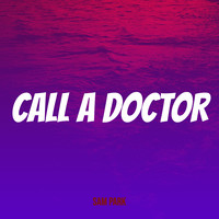 Call a Doctor
