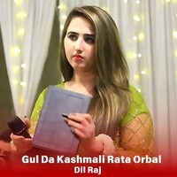 Gul Da Kashmali Rata Orbal