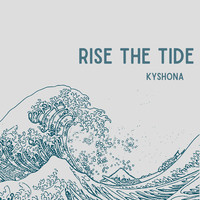 Rise the Tide