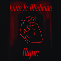 Love Is Medicine