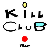 Kill Club Wizzy